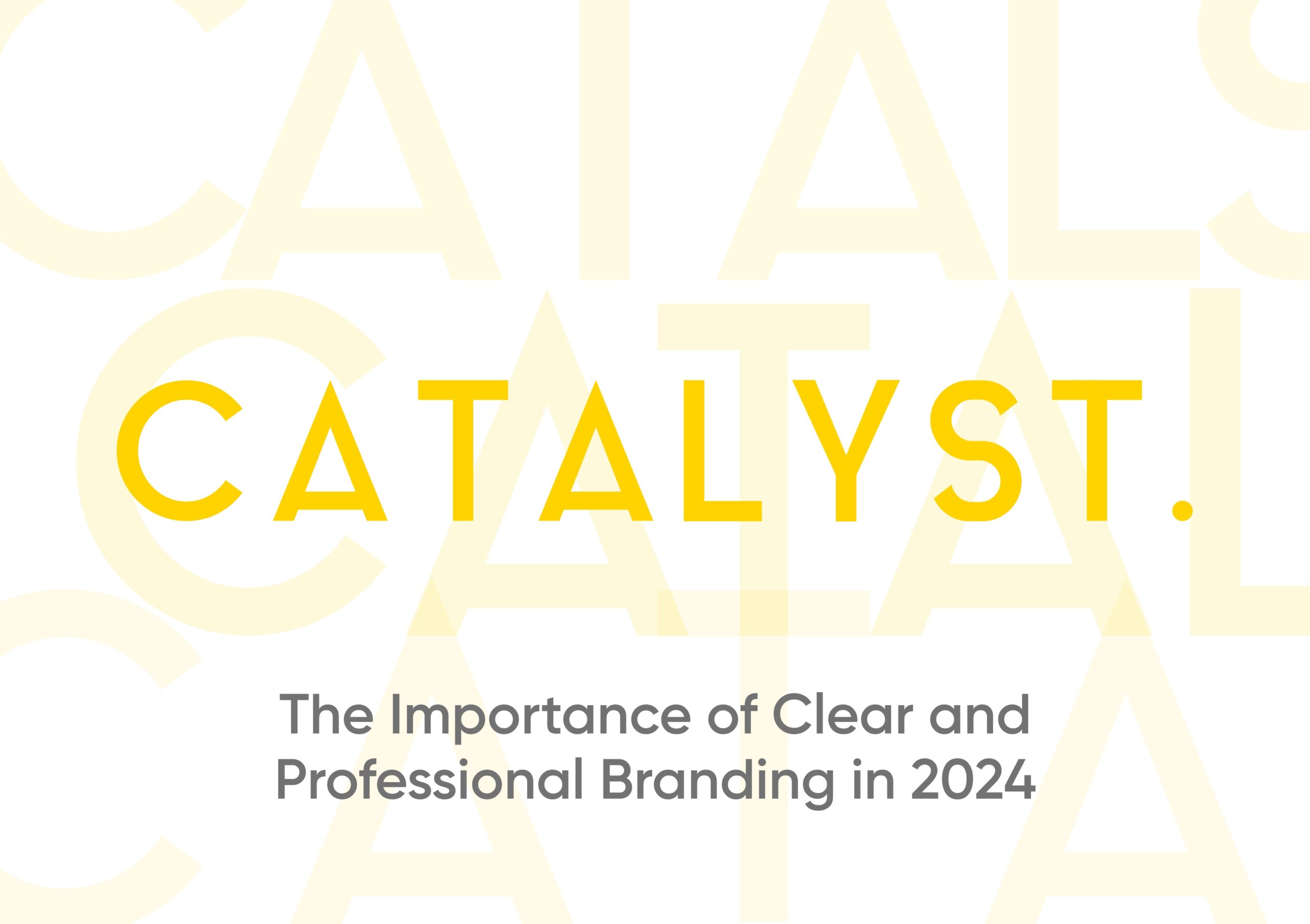 The Importance of Clear and Professional Branding in 2024