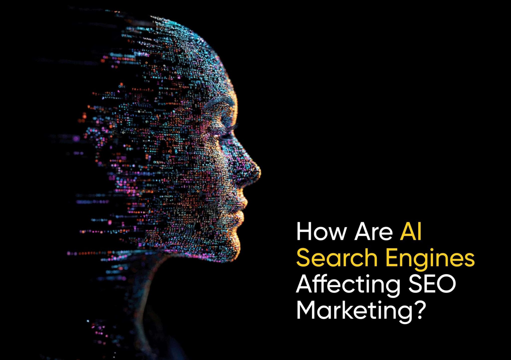 How Are AI Search Engines Affecting SEO Marketing? - Catalyst Marketing ...